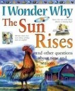 The Sun Rises and Other Questions About Time and Seasons
